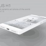 CHUS H1 le « premier » smartphone  tout en céramique avec un Snapdragon 821 et 6/256 GB!