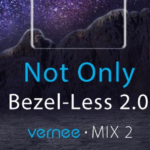 Vernee Mix 2: Pas seulement Bezeless 2.0
